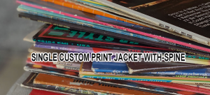 SINGLE CUSTOM PRINT JACKET WITH-SPINE
