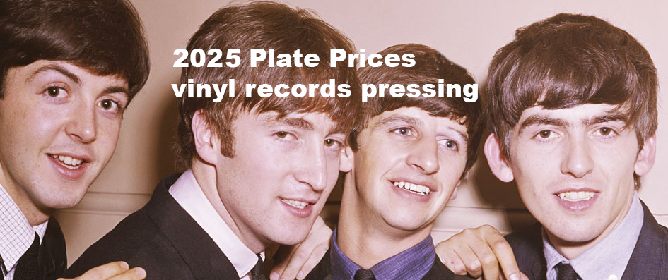 2025 Plate Price for vinyl records pressing